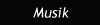 Musik